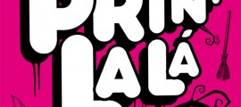 Prin La La, cartel