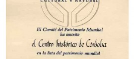 Documento Inscripción del Centro Histórico de Córdoba en la Lista del Patrimonio Mundial de la UNESCO
