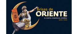 'Brisas de Oriente. El cartel comercial  español (1870-1970)'